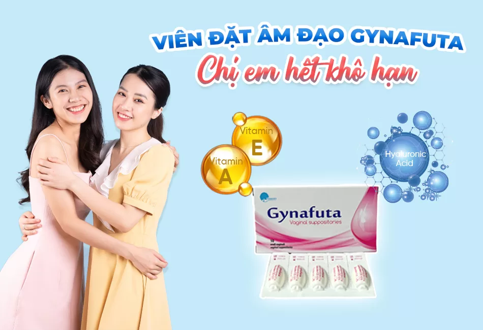 Gynafuta viên đặt âm đạo